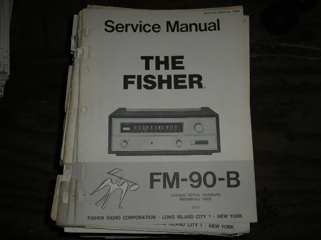 FM-90-B Tuner Service Manual for Serial Number 10000 and UP  Fisher 