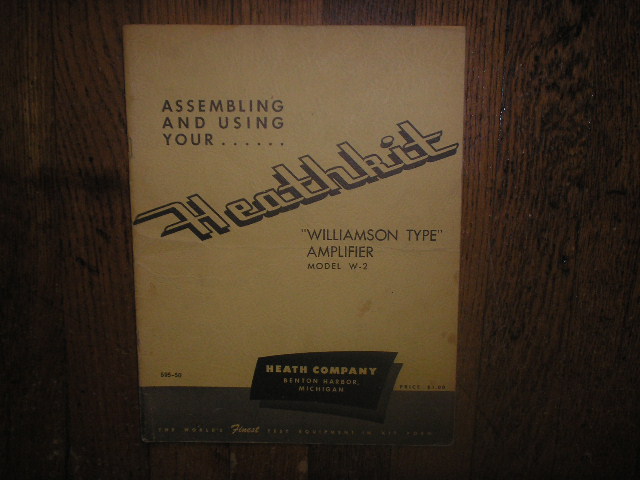 W-2 Williamson Type Amplifier Assembly Service Manual with Schematic