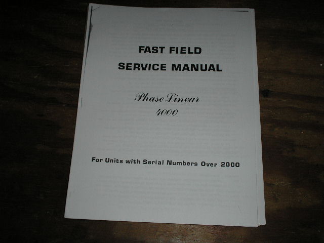 4000 Pre-Amplifier Service Manual for Serial # 2000 and above..