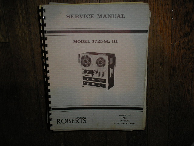 1725-8L III 3 8-Track Stereo Reel to Reel Tape Deck Service Manual  ROBERTS