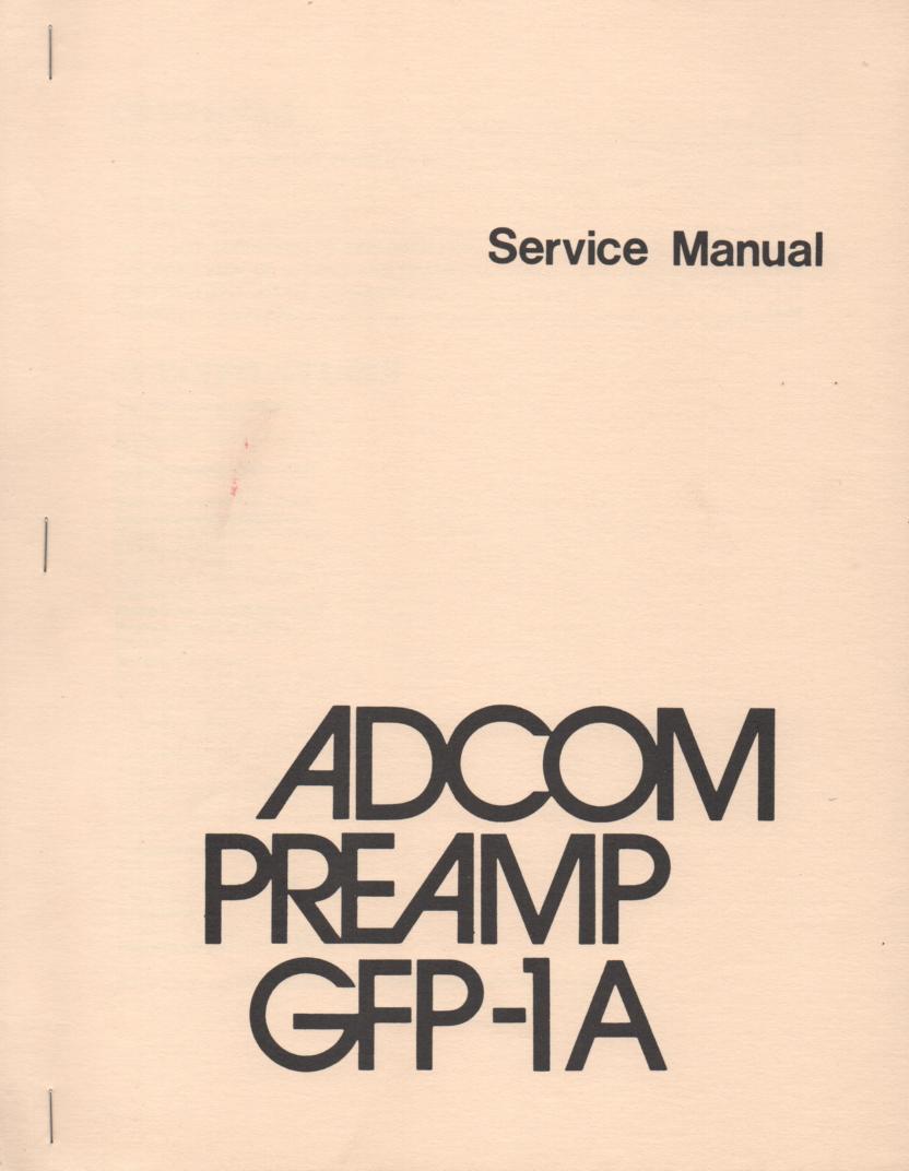 GFP-1A Pre-Amplifier Service Manual