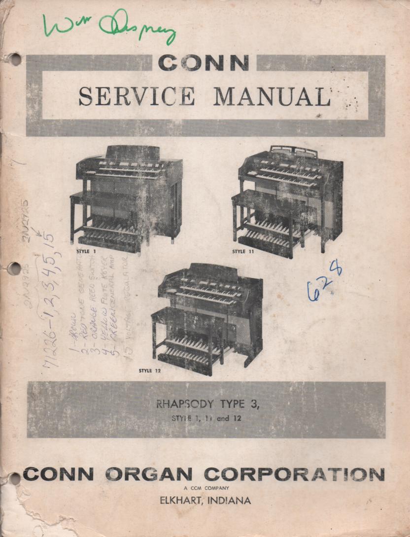 628 Rhapsody Type 3 Style 1 11 12 Organ Service Manual. 
