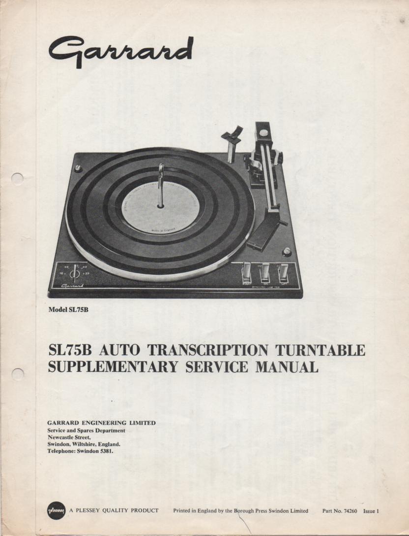 SL75B Turntable Supplementary Service Manual
Use with SL75 Manual