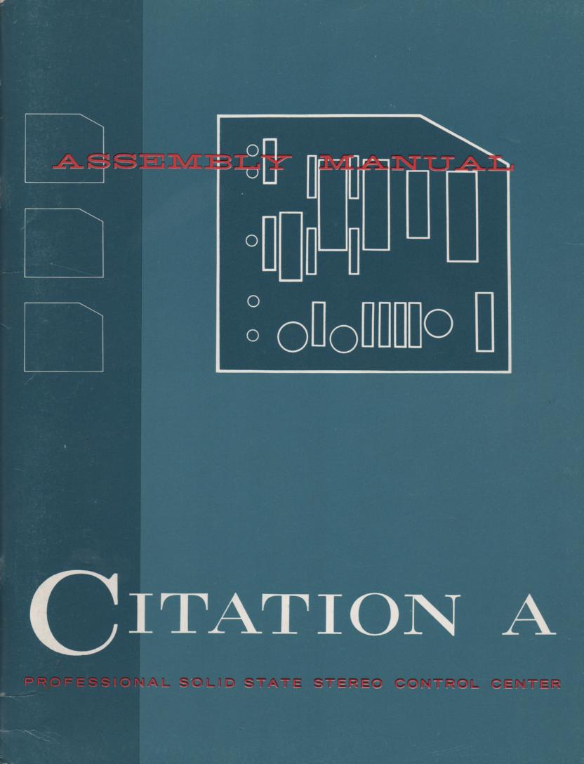 Citation A Pre- Amplifier Assembly Instruction Manual