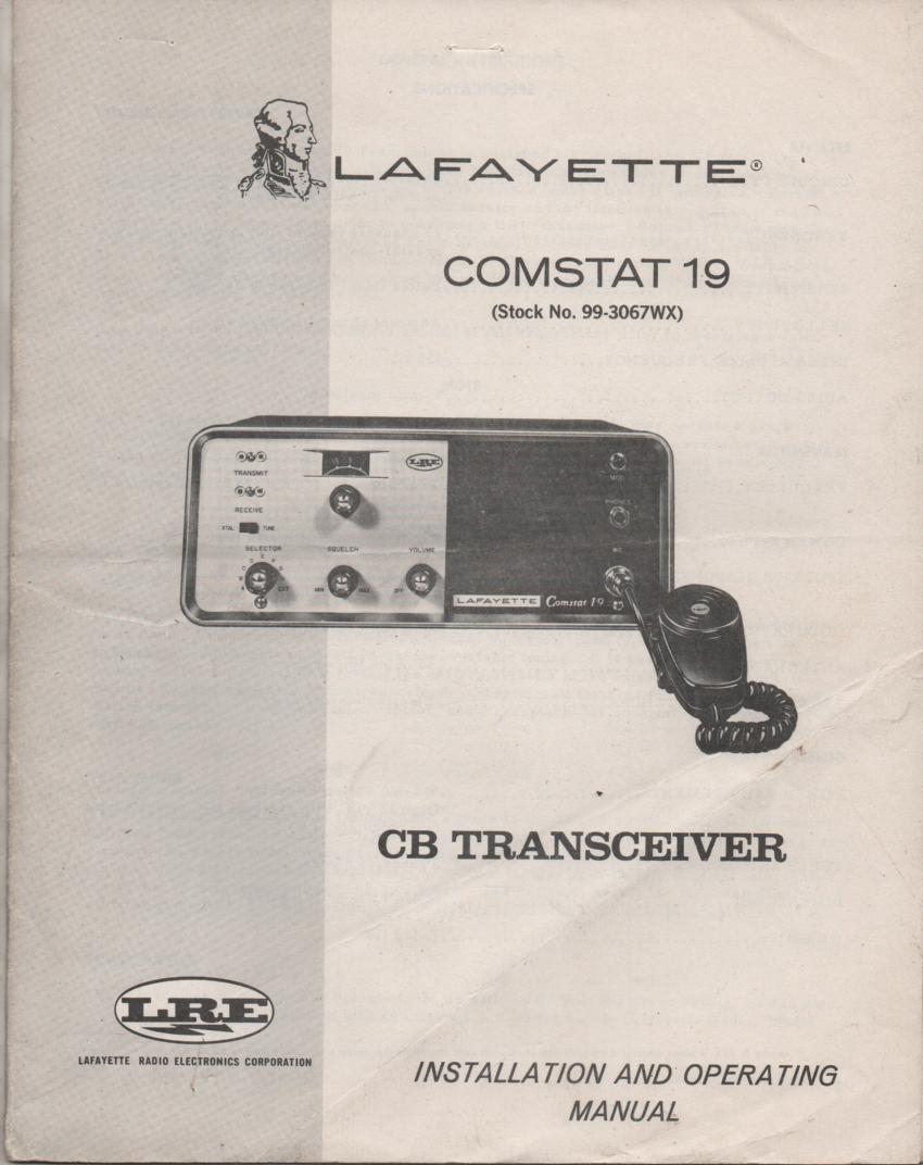 Comstat 19 CB Radio Owners Service Manual.. Owners Manual with schematic... Stock no. 99-3076WX