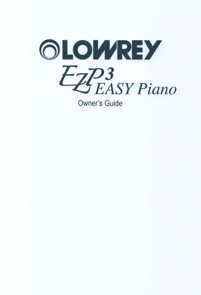 EZP3 Easy Piano Organ Owners Manual..

 