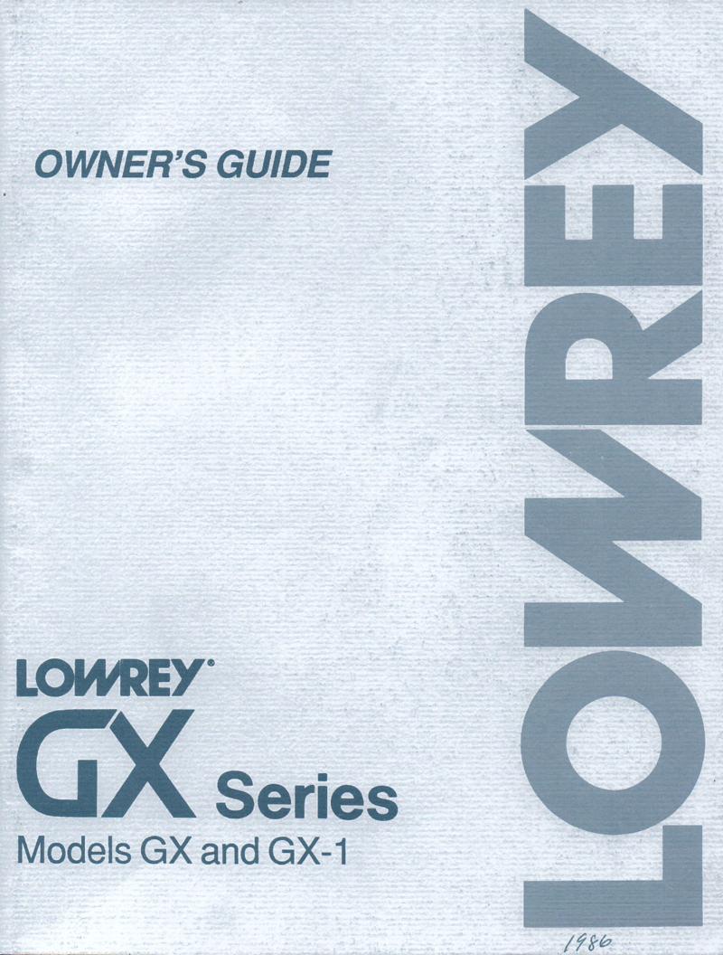 G-400 G-500 GX GX-1 GX Series Organ Owners Manual.  97 pages