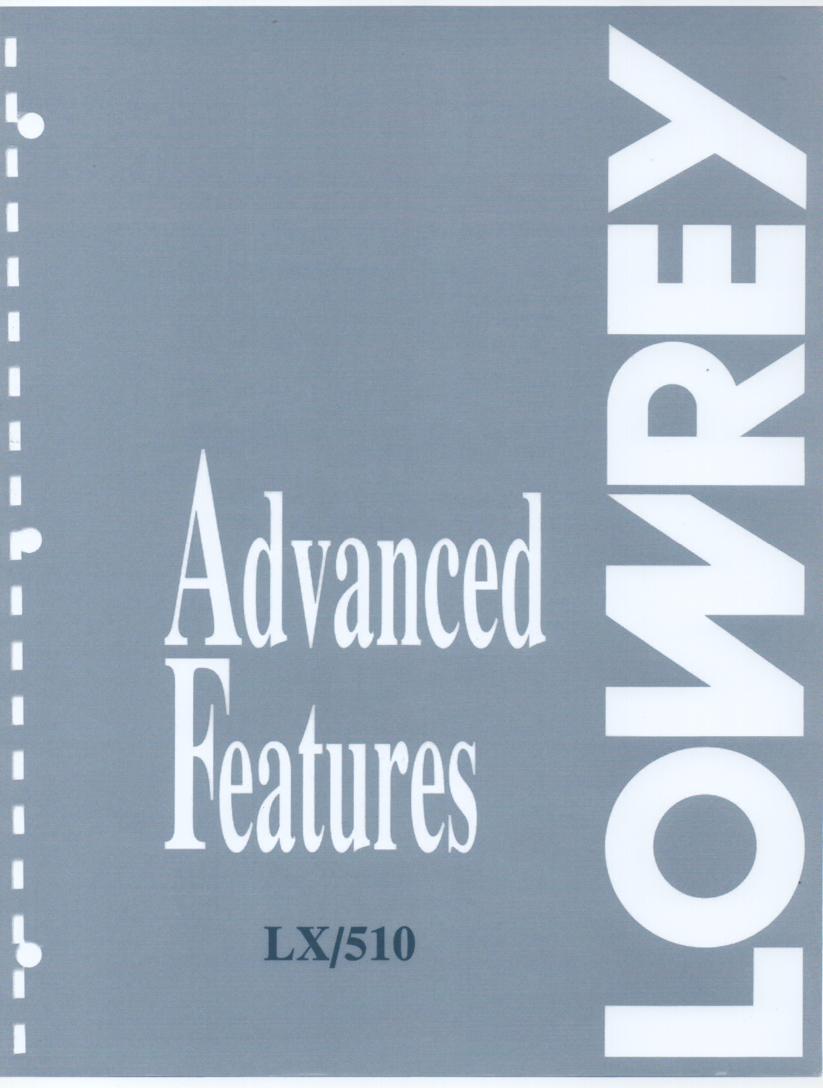 LX510 Majesty Organ Advanced Features Instruction Manual