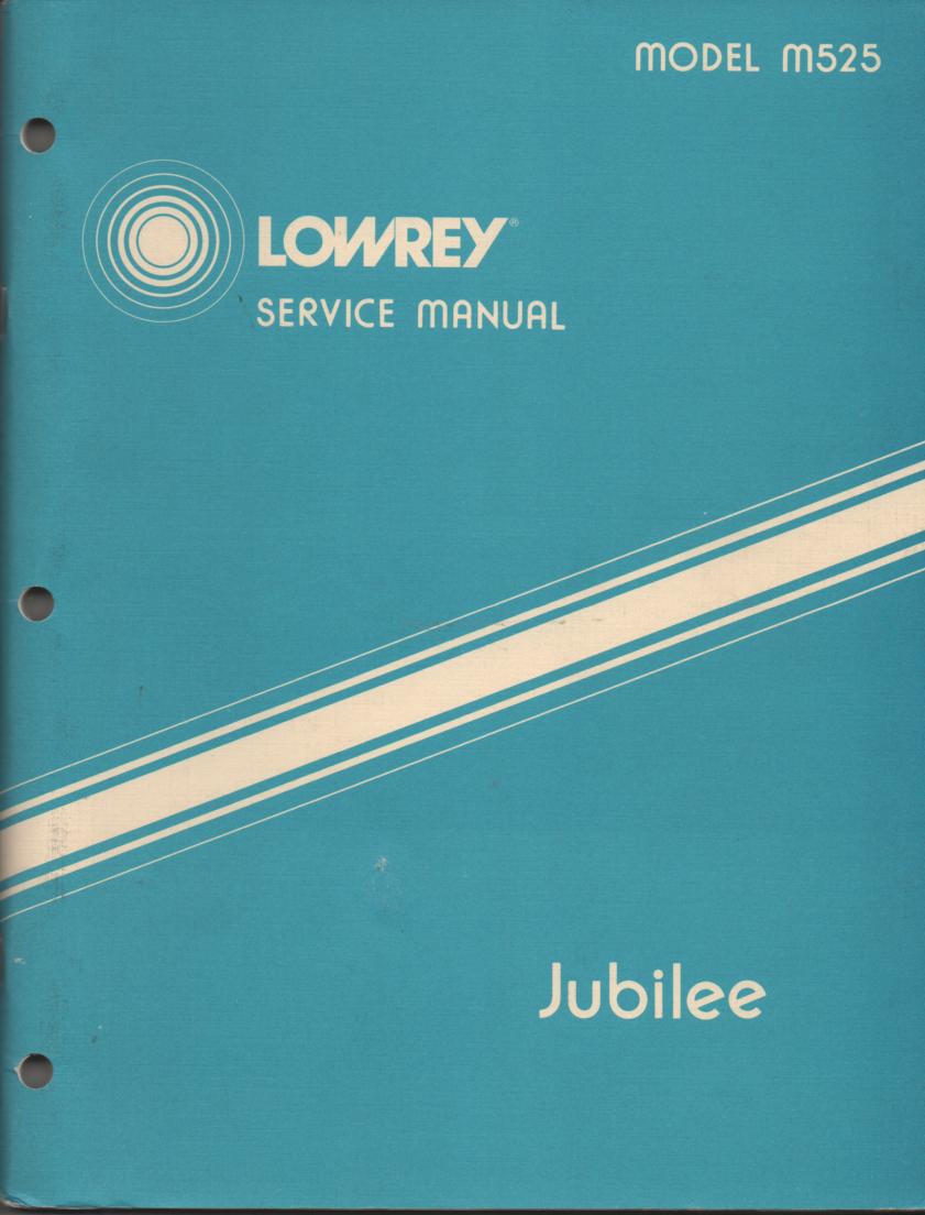 M525 Jubilee Organ Service Manual