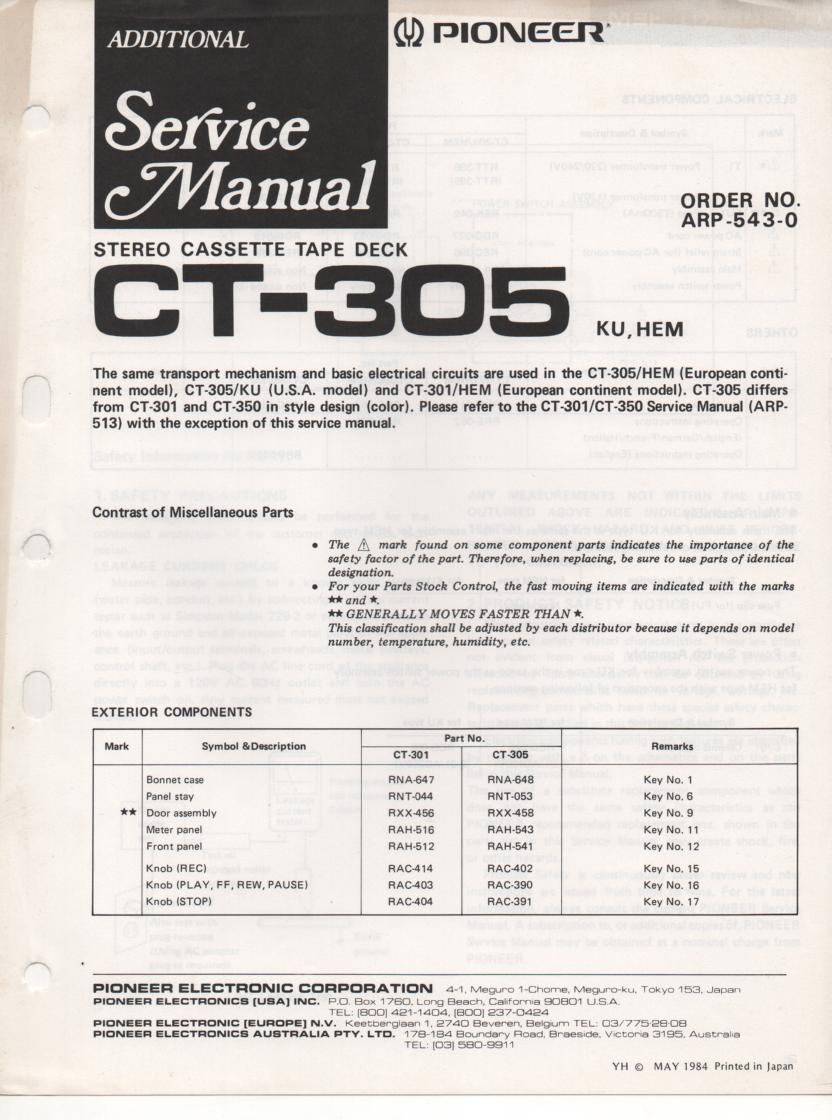 CT-305 Cassette Deck Service Manual. 2 manuals.. ARP-543-0 Manual and ARP-513-0 Manual
