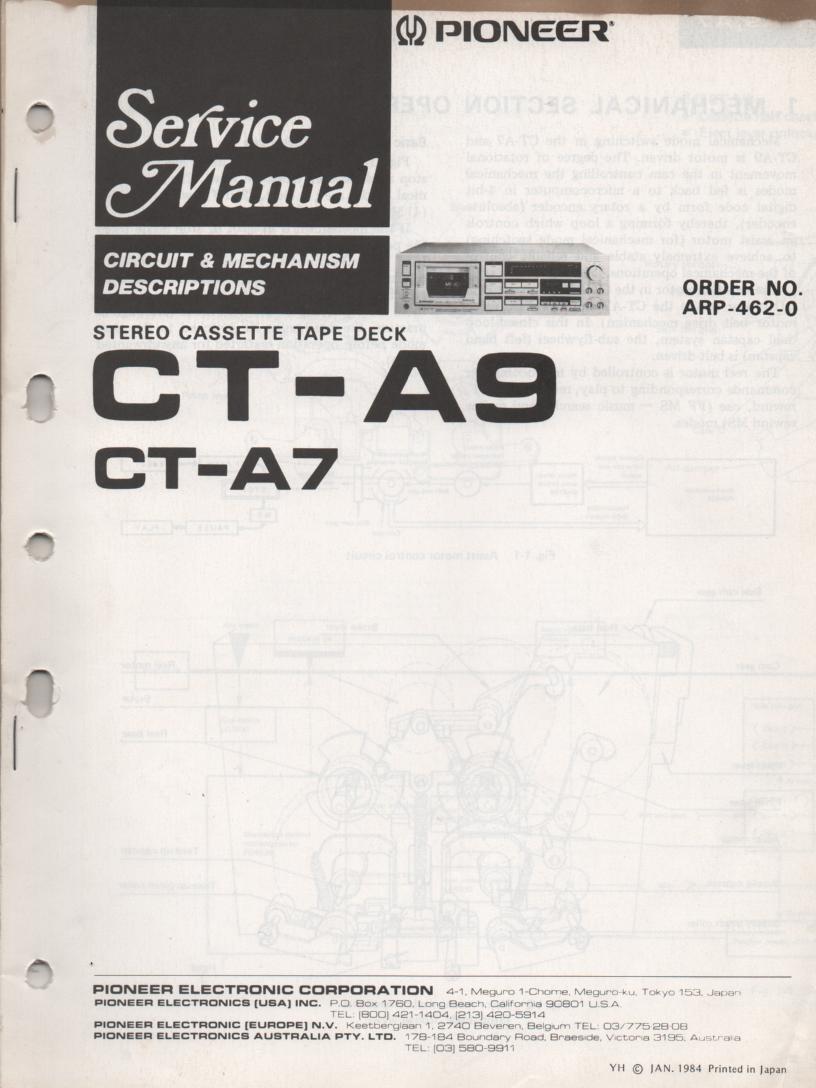 CT-A7 CT-A9 Cassette Deck Circuit and Mechanism Descriptions Service Manual. ARP-462-0.  50 Pages..