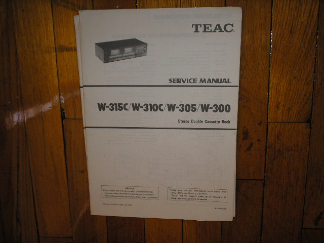 W-300 W-305 W-310C W-315C Cassette Deck Service Manual