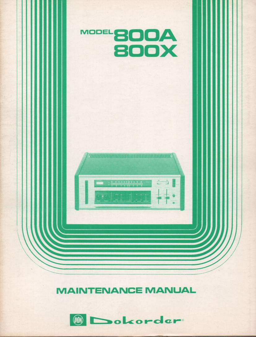 800A 800X Receiver Service Manual..






Dokorder Receiver Service Manual