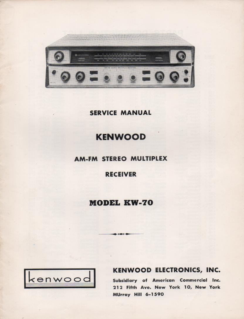 KW-70 AM FM Stereo Multiplex Receiver Manual.  Complete service manual with parts list, schematics, alignments, dial cord stringing, schematics..