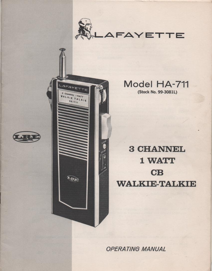HA-711 Walkie Talkie Radio Owners Service Manual. Owners manual with schematic. Stock No. 99-3081L . 