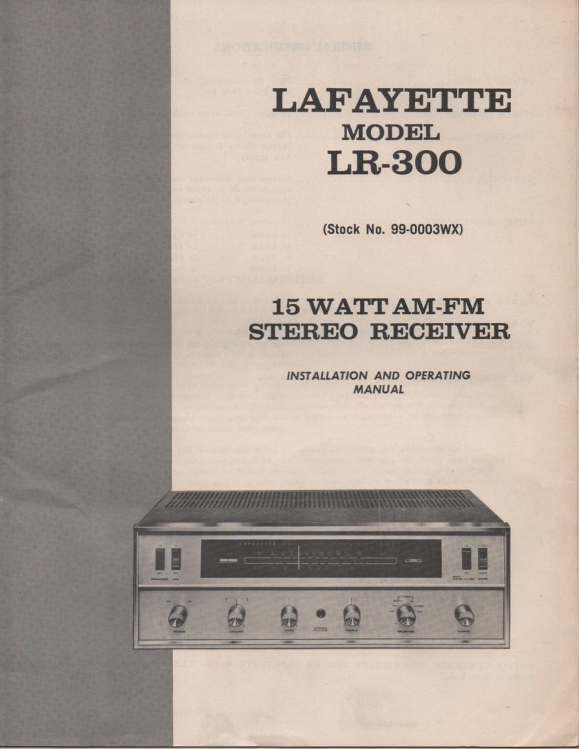 LR-300 Receiver Owners Service Manual. Owners manual with large foldout schematic. Stock No. 99-0003WX .