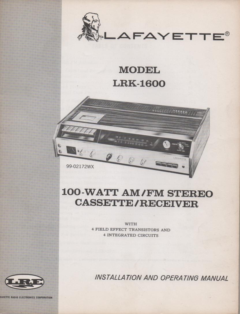 LRK-1600 Cassette Receiver Owners Service Manual. Owners manual with large foldouts and schematic. Stock No. 99-02172XW