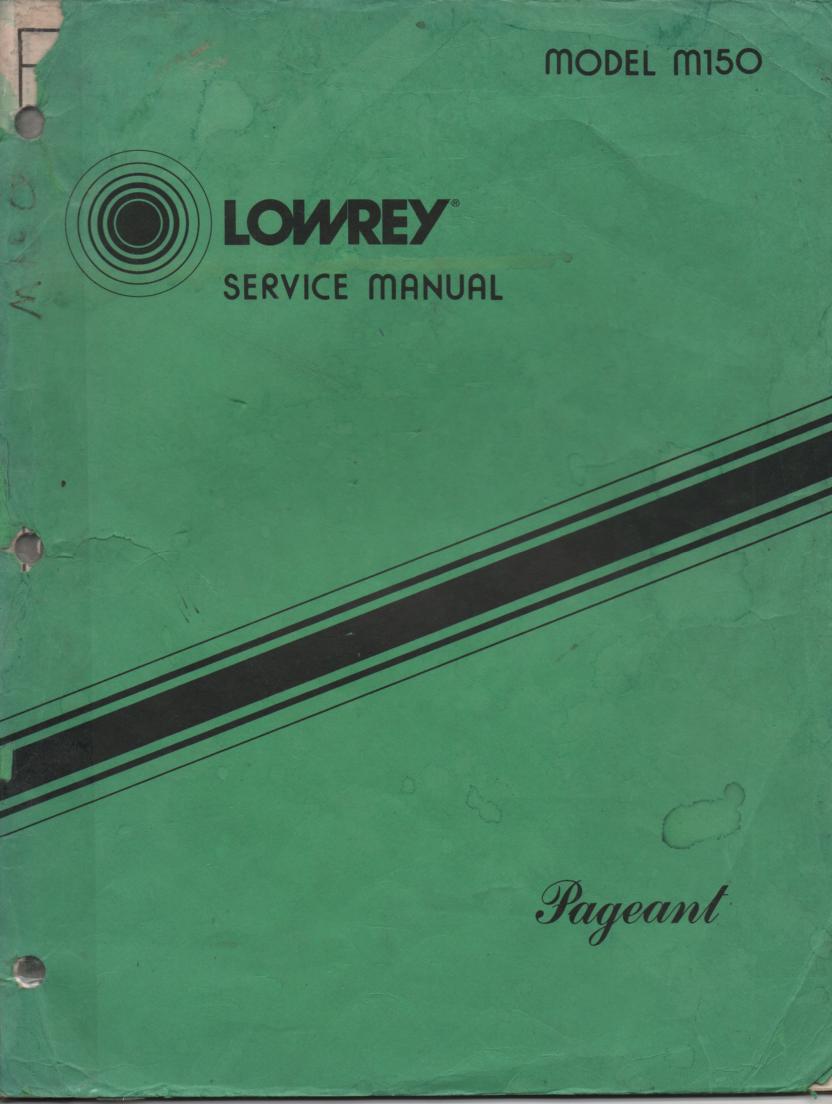M150 Pageant Organ Service Manual