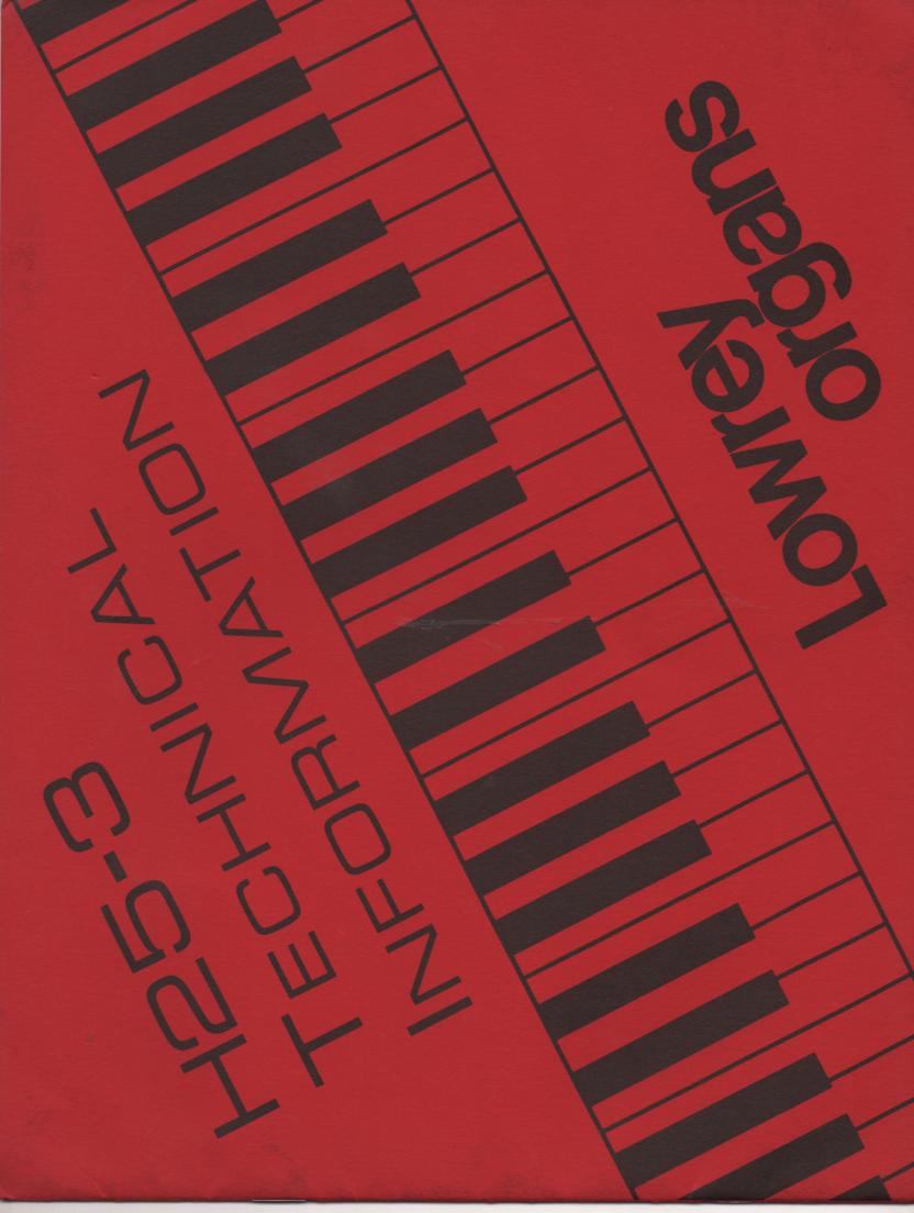 H25-3 Symphonic Theatre Console Organ Technical Service Manual