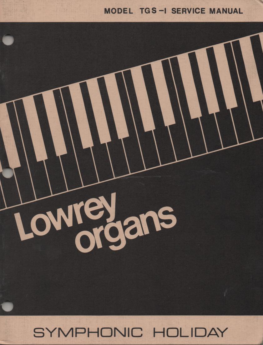TGS-1 Symphonic Holiday Organ Service Manual