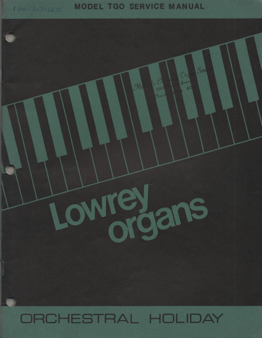 TGO Orchestral Holiday Organ Service Manual..  2 Manual set