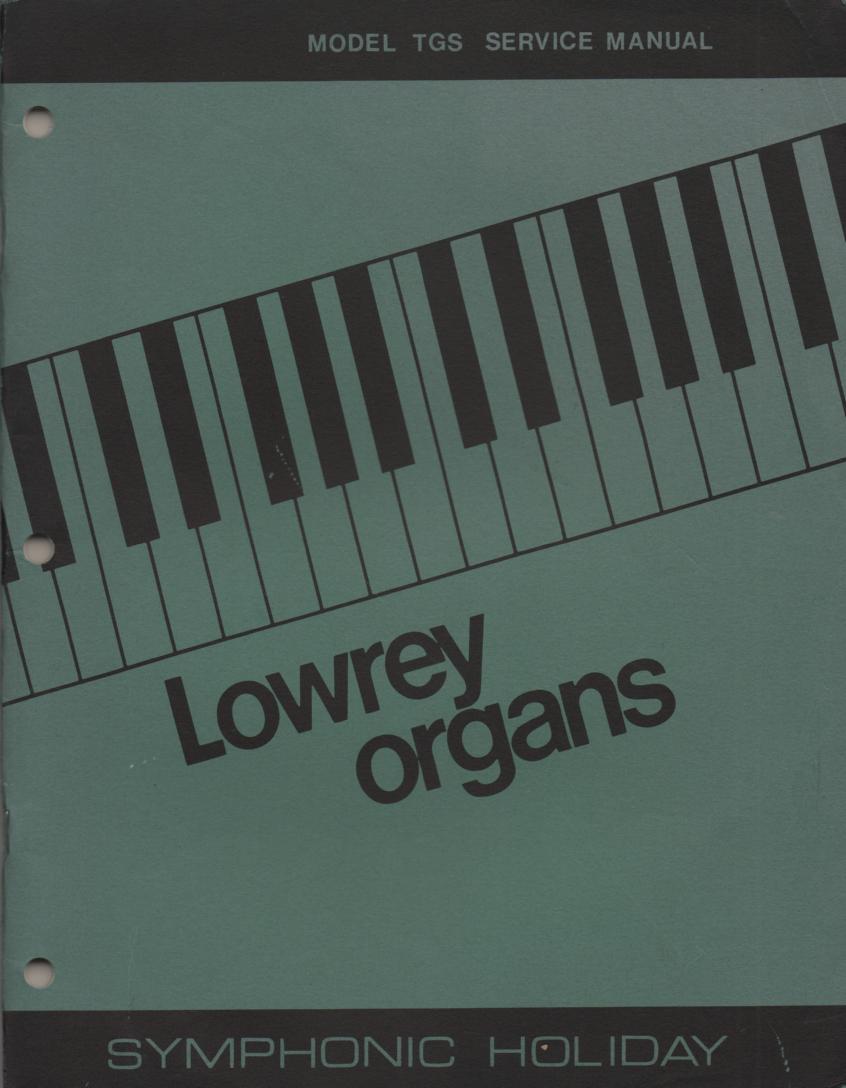 TGS Symphonic Holiday Organ Service Manual