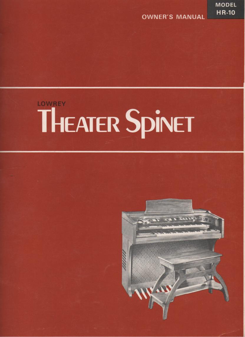 HR-10 Theatre Spinet Organ Owners Manual