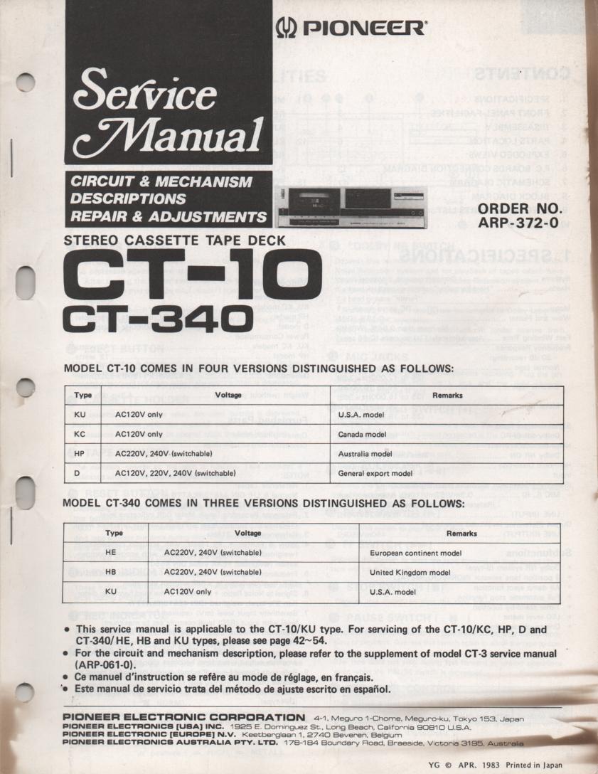 CT-10 CT-340 Cassette Deck Service Manual. ARP-372-0 Manual is in English French and Spanish.  Partial manual in CT-3 Service Manual ARP-061-0.
