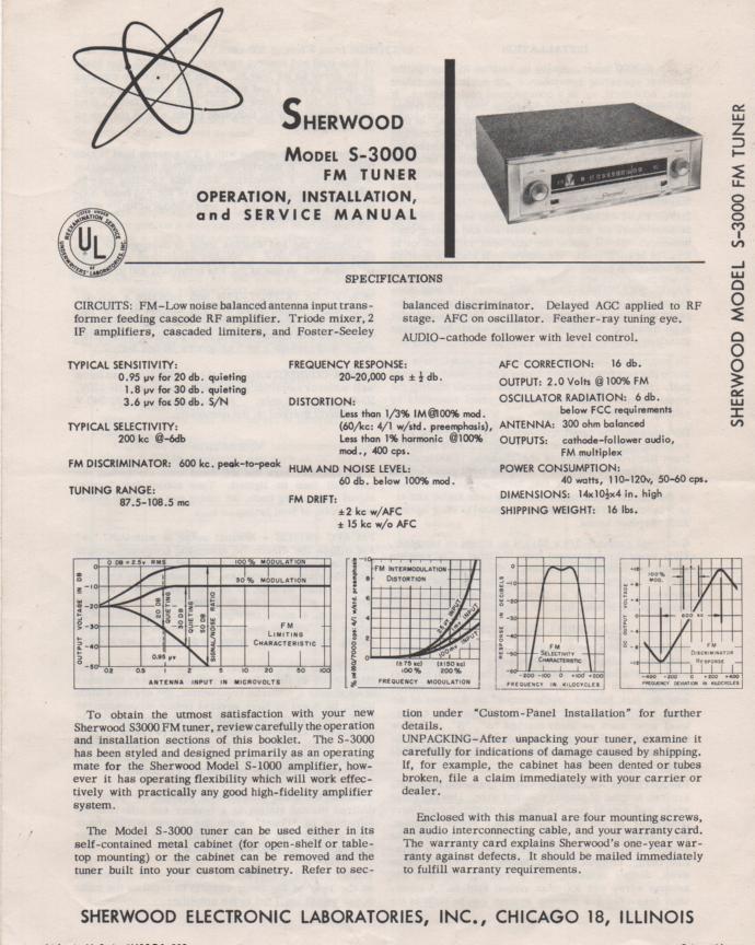 S-3000 Tuner Operating Installation and Service Manual 2 for Serial Number 38,000 and Up.  Tubes are 6X4, 12AT7, 4 6AU6, 6BN8, 6BR5, 6AB4, 6BS8..