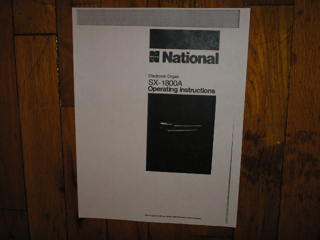 SX-1800A Organ Operating Instruction Manual.  Technics National Organ.
