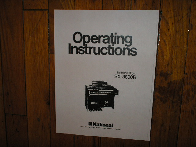 SX-3800B Electronic Organ Operating Instruction Manual. Technics National Organ.