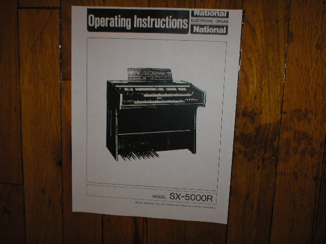 SX-5000R Organ Operating Instruction Manual. Technics National Organ.