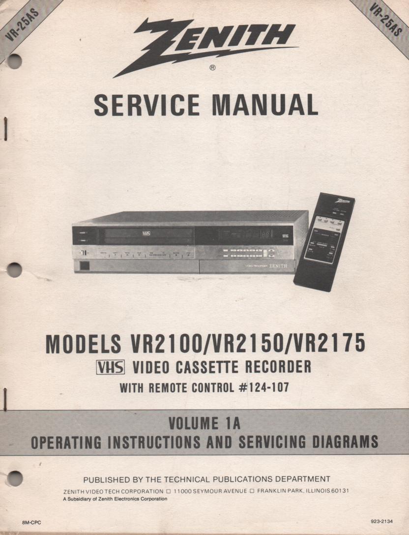 VR2100 VR2150 VR2175 VCR Operating Instruction Manual VR25AS.. Front section of service manual is the owners manual..
