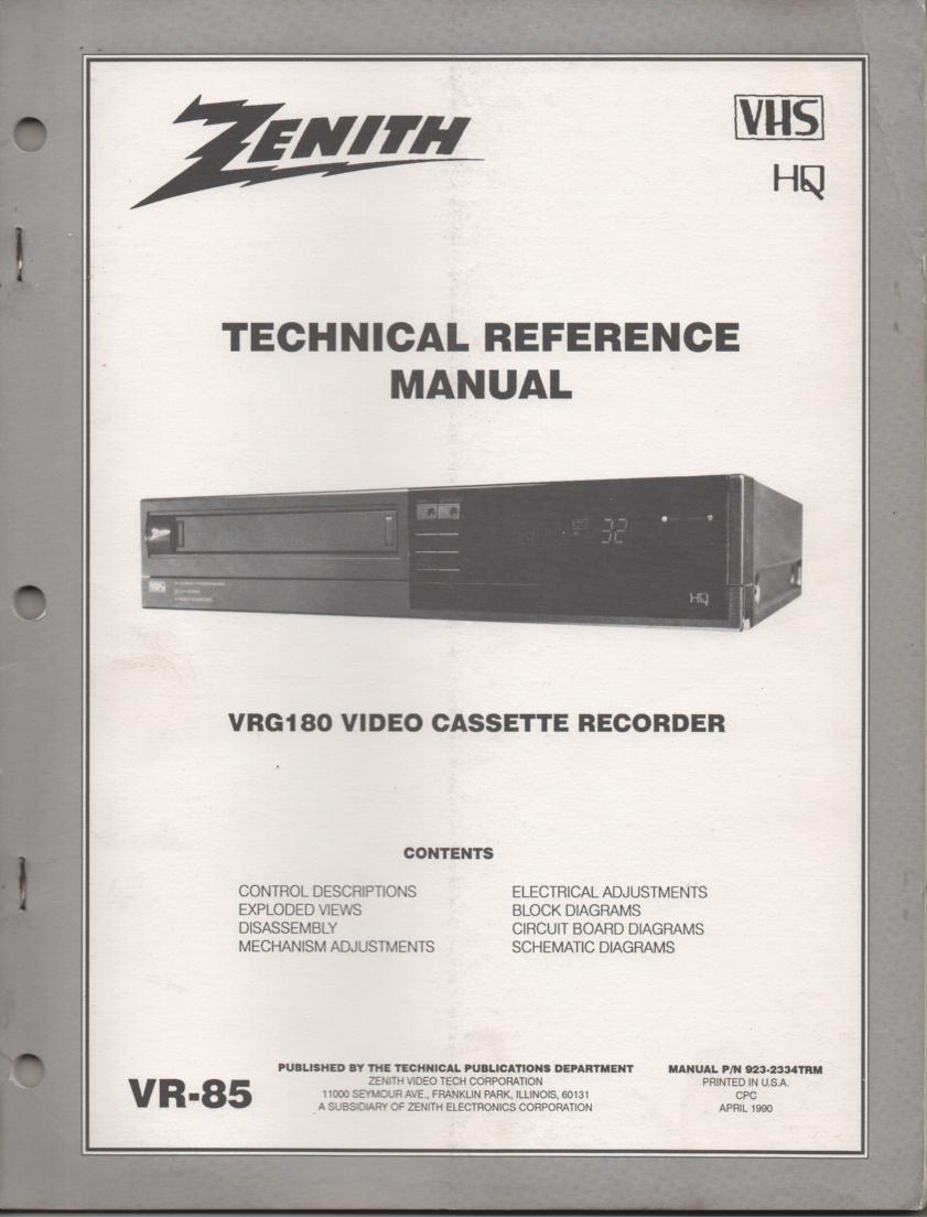 Zenith VRG180 VCR Technical Reference Service Manual... 
Manual VR-85