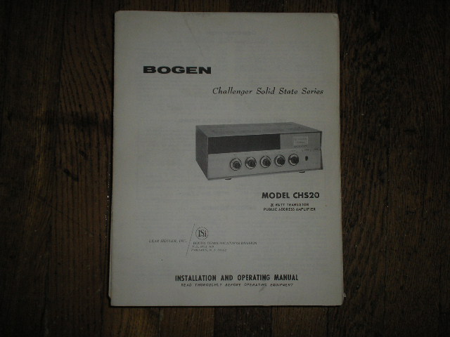 CHS20 Challenger P. A. Amplifier Service and Instruction Manual with Schematic 