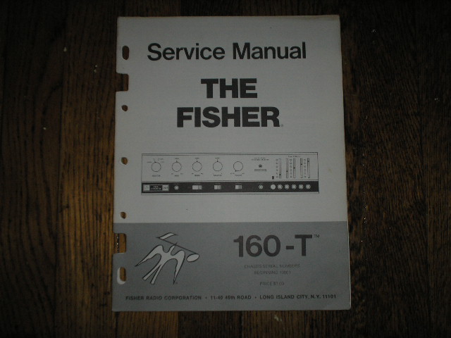 160-T Receiver Service Manual for Serial number 10001 and up  Fisher 