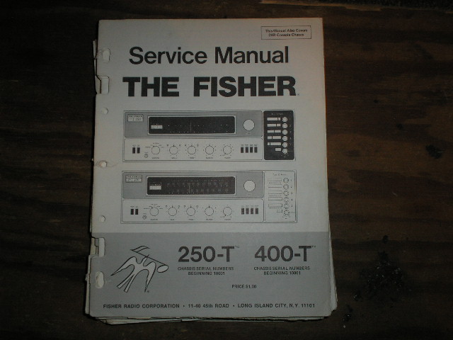 250-T 400-T Receiver Service Manual  Fisher 