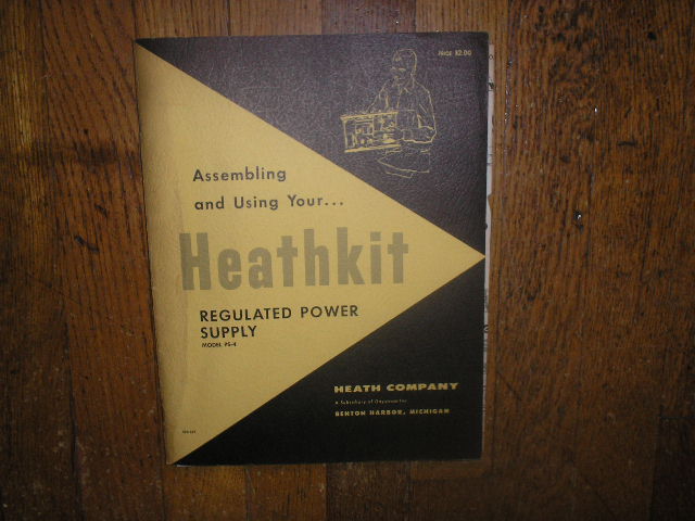 PS-4 Regulated Power Supply Assembly Service Manual with Schematic  Heathkit