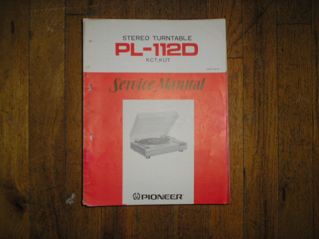 PL-112D KUT KCT Turntable Service Manual  Pioneer