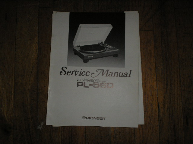 PL-560 Turntable Service Manual Late 1970s Version  Pioneer