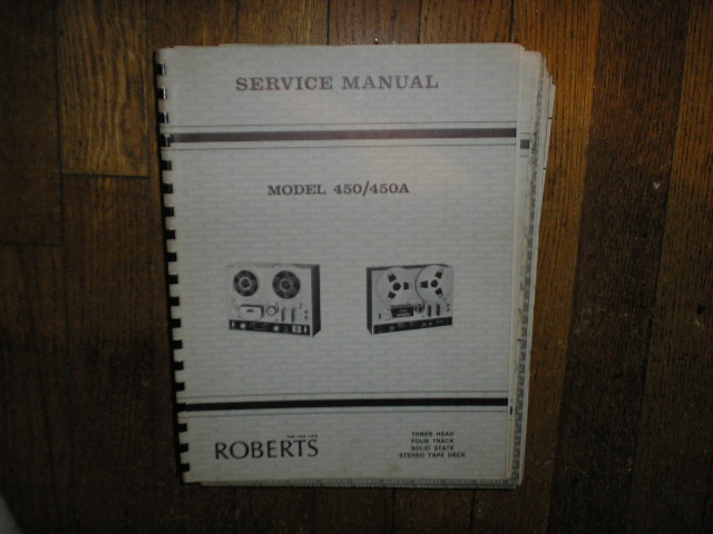 450 450A Stereo Reel to Reel Tape Deck Service Manual  ROBERTS