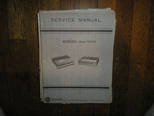 525 530 Stereo Cassette Tape Deck Service Manual  ROBERTS
