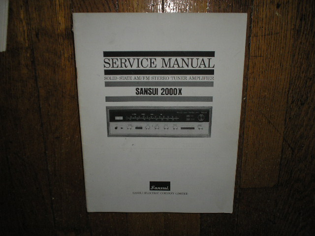 2000X Tuner Amplifier Service Manual