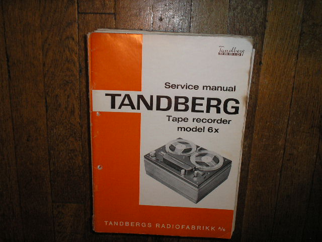 Model 6X Tape Recorder Service Manual  TANDBERG