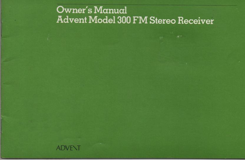 300 FM Receiver Owners Manual  ADVENT