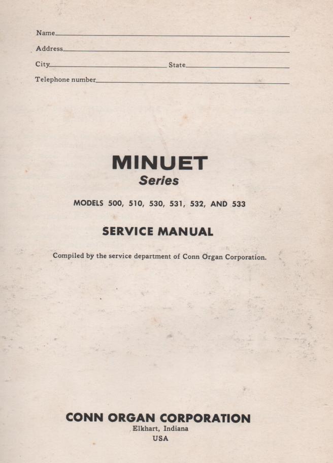 500 Minuet Organ Service Manual. Very Large Manual It contains parts lists schematics and board layouts