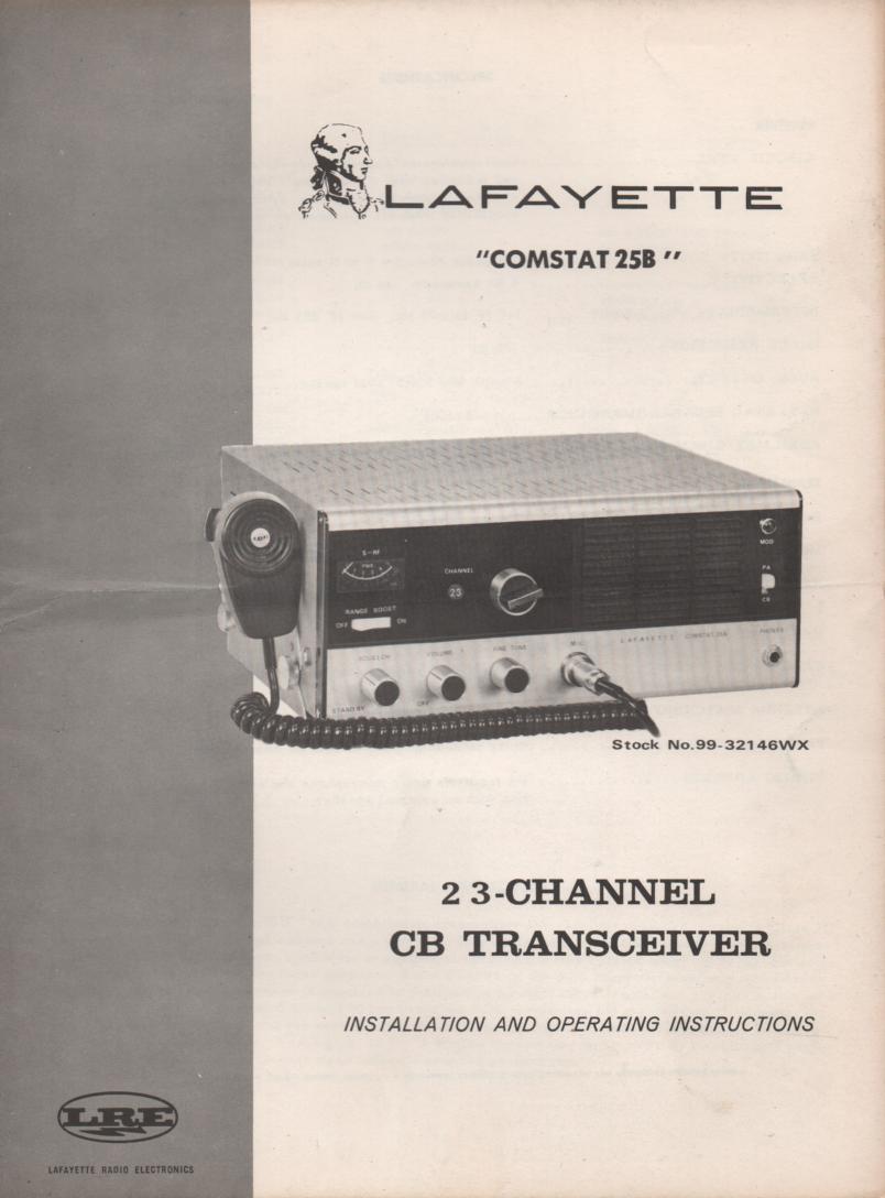 Comstat 25B CB Radio Owners Service Manual..   Owners manual with schematic.  Stock No. 99-3214WX manual 1 99-32146 manual 2