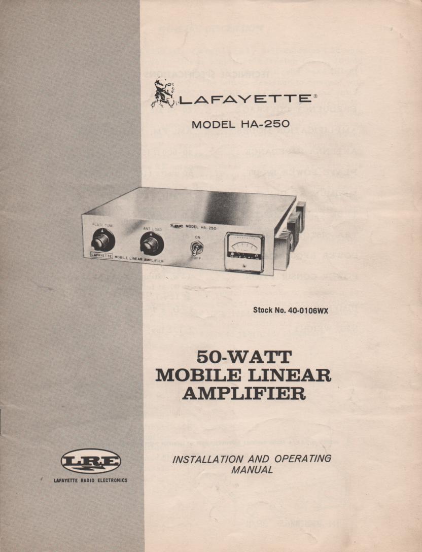 HA-250 50 Watt Mobile Amplifier Owners Service Manual.   Owners manual with schematic.   Stock No. 40-0106WX