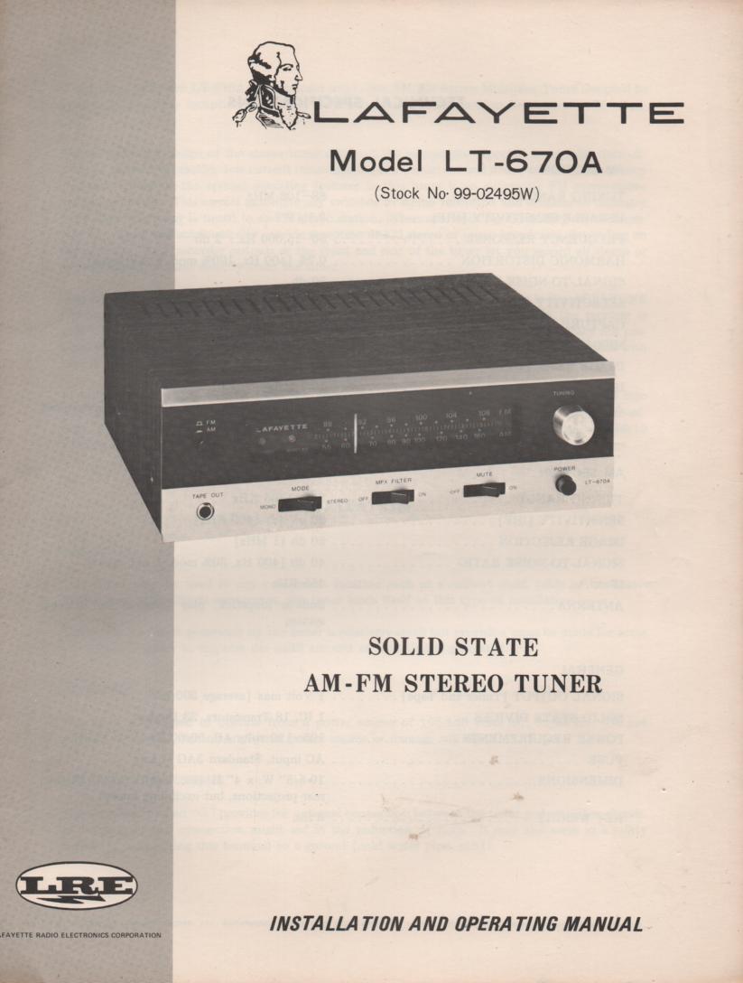 LT-670A Tuner Owners Service Manual. Owners manual with schematic. Stock No. 99-02495W