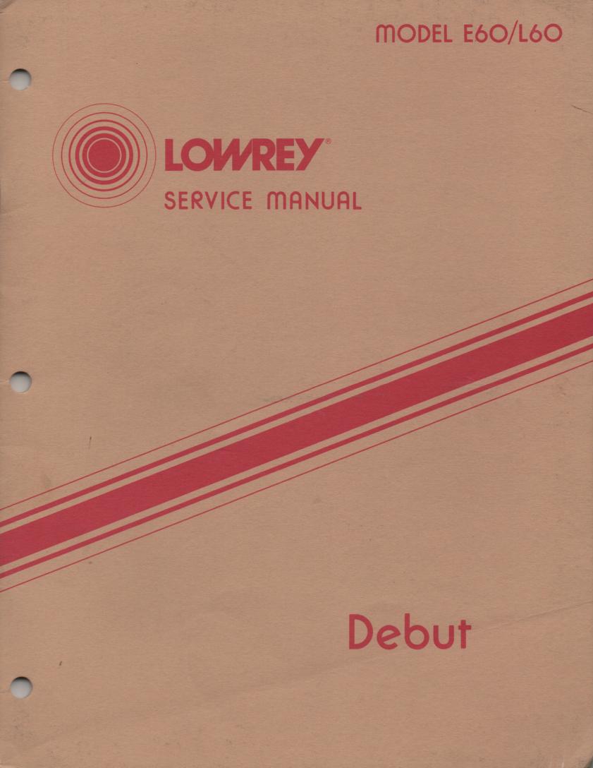 E60 L60 Debut Organ Service Manual